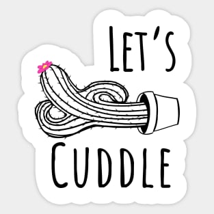 Let's Cuddle Cactus Sticker